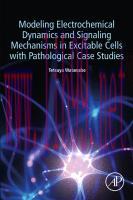 [PDF]Modeling Electrochemical Dynamics and Signaling Mechanisms in Excitable Cells with Patholo...