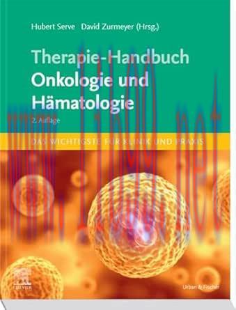 [AME]Therapie-Handbuch Onkologie und H&auml;matologie, 2nd Edition (German Edition) (True PDF from_ ...