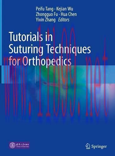 [AME]Tutorials in Suturing Techniques for Orthopedics (Original PDF)