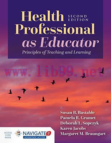 [AME]Health Professional as Educator: Principles of Teaching and Learning, 2nd Edition