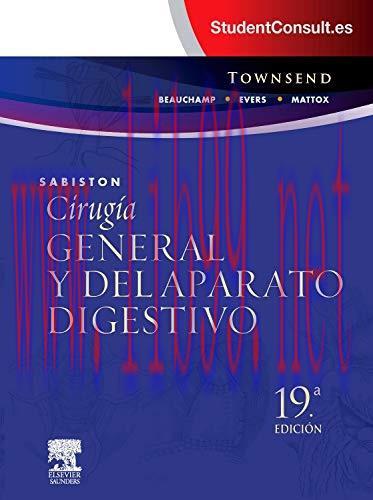 [AME]Sabiston. Cirug&iacute;a general y del aparato digestivo, 19th Edition (Spanish Edition) (Origina...