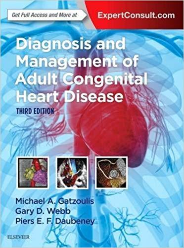 Diagnosis and Management of Adult Congenital Heart Disease 3rd Edition