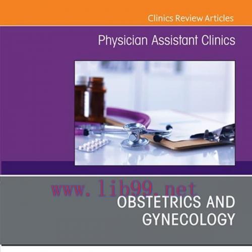[AME]Physician Assistant Clinics, An Issue of Physician Assistant Clinics, E-Book (The Clinics:...
