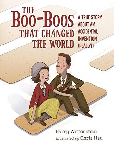 (PDF)The Boo-Boos That Changed the World A True Story About an Accidental Invention (Really!)