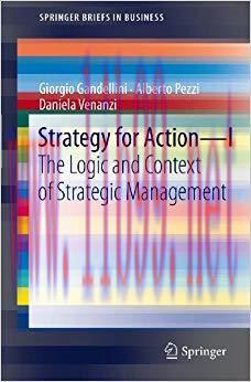 (PDF)Strategy for Action &ndash; I: The Logic and Context of Strategic Management (SpringerBriefs in ...