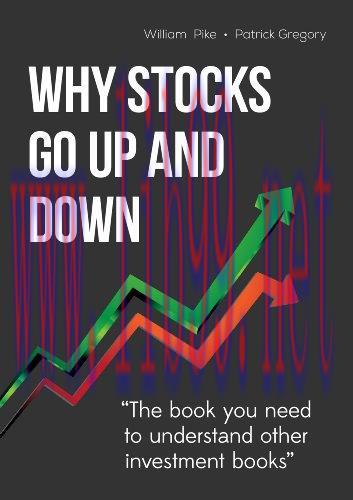Why Stocks Go Up and Down