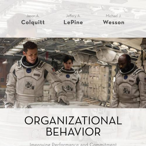 Organizational Behavior Improving Performance and Commitment in the Workplace 5e - Wei Zhi