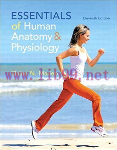 (PDF)Essentials of Human Anatomy & Physiology (11th Edition) 11th Edition