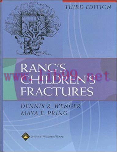 [PDF]Rang&rsquo;s Children&rsquo;s Fractures (3rd Edition)