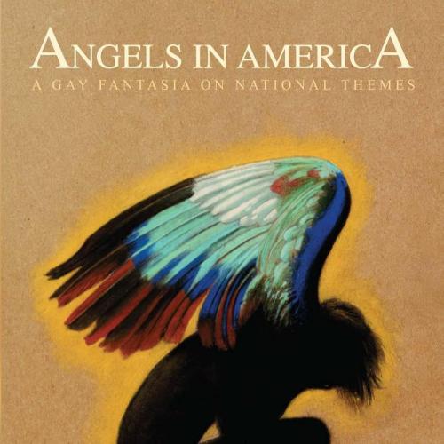 Angels in America_ A Gay Fantasia on National Themes - Tony Kushner