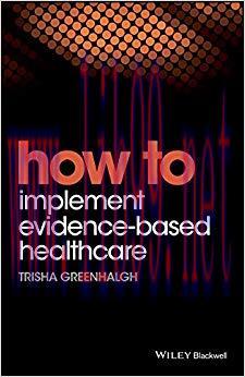 (PDF)How to Implement Evidence-Based Healthcare 1st Edition