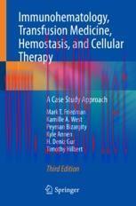 [PDF]Immunohematology, Transfusion Medicine, Hemostasis, and Cellular Therapy: A Case Study App...