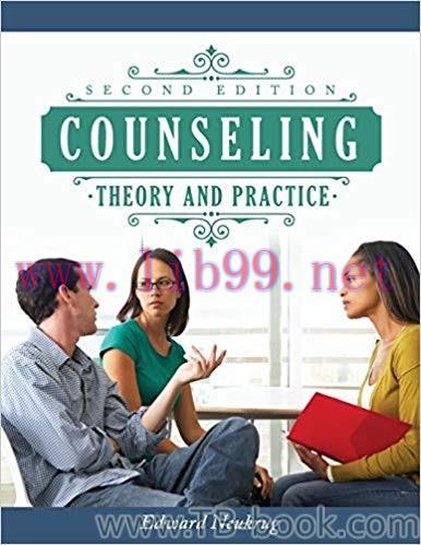Counseling Theory and Practice 2nd Edition by Edward Neukrug 课本