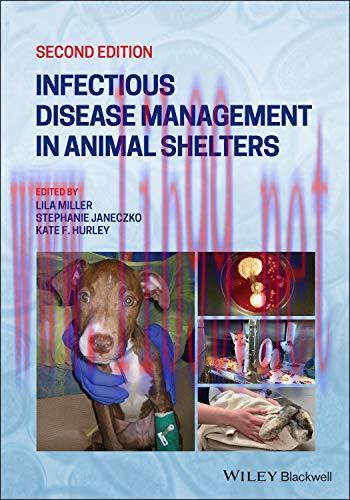 [AME]Infectious Disease Management in Animal Shelters, 2nd Edition (Original PDF)