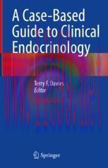 [PDF]A Case-Based Guide to Clinical Endocrinology