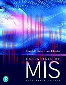 [PDF]Essentials of Management Information Systems (Essentials of MIS) 14th Edition [Kenneth C. ...
