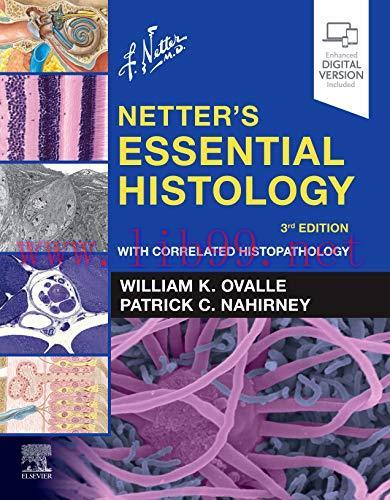 [AME]Netter&rsquo;s Essential Histology: With Correlated Histopathology, 3rd edition (Original PDF)