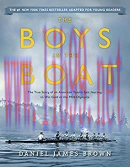 (PDF)The Boys in the Boat (Young Readers Adaptation): The True Story of an American Team&rsquo;s Epic...
