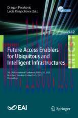 [PDF]Future Access Enablers for Ubiquitous and Intelligent Infrastructures: 7th EAI Internation...