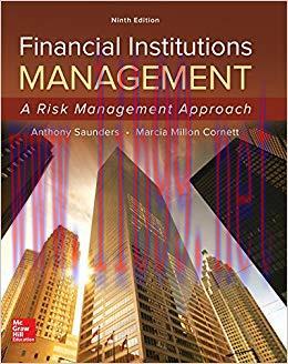 Financial Institutions Management: A Risk Management Approach 9th Edition,