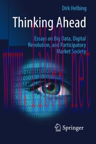 [FOX-Ebook]Thinking Ahead - Essays on Big Data, Digital Revolution, and Participatory Market So...