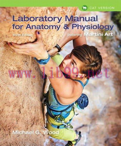 [FOX-Ebook]Laboratory Manual for Anatomy & Physiology featuring Martini Art, Cat Version, 6th E...
