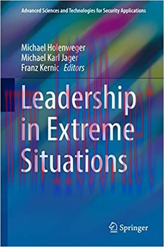 (PDF)Leadership in Extreme Situations (Advanced Sciences and Technologies for Security Applicat...
