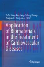 [PDF]Application of Biomaterials in the Treatment of Cardiovascular Diseases