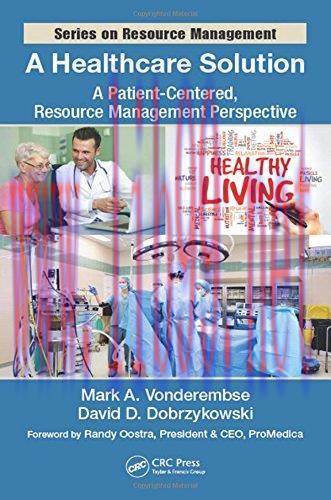 [AME]A Healthcare Solution: A Patient-Centered, Resource Management Perspective (PDF)