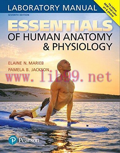 [FOX-Ebook]Essentials of Human Anatomy & Physiology Laboratory Manual, 7th Edition