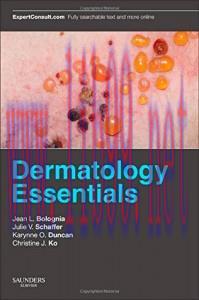 [AME]Dermatology Essentials: Expert Consult - Print and Online (Original PDF)
