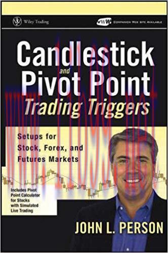 (PDF)Candlestick and Pivot Point Trading Triggers: Setups for Stock, Forex, and Futures Markets...