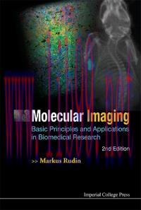 [AME]Molecular Imaging: Basic Principles and Applications in Biomedical Research, 2e (Original ...