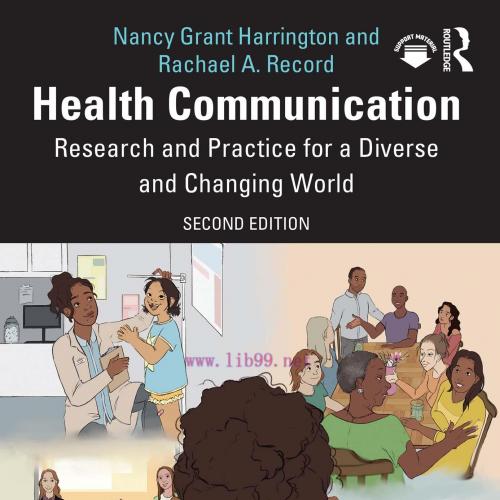 [AME]Health Communication: Research and Practice for a Diverse and Changing World, 2nd Edition ...