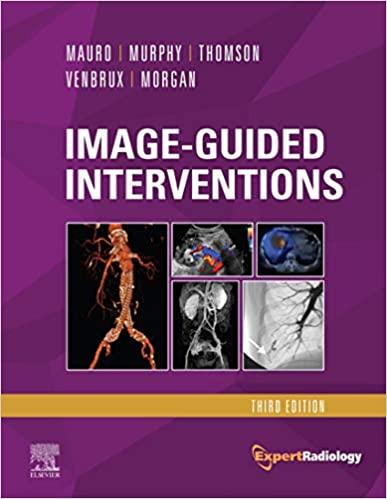 Image-Guided Interventions E-Book Expert Radiology Series 3rd Edition
