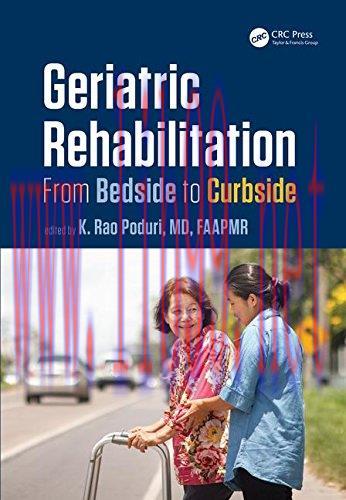 [AME]Geriatric Rehabilitation: From_ Bedside to Curbside (Rehabilitation Science in Practice Se...
