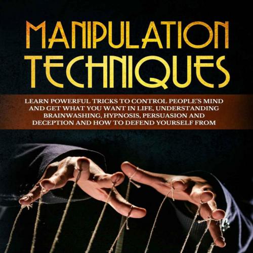 Manipulation Techniques