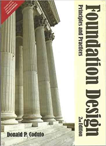 (Solution Manual)Foundation Design Principles and Practices, 2nd Edition.pdf