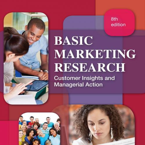Basic Marketing Research_ Customer Insights and Managerial Action 8th - Tom J. Brown, Tracy A. ...