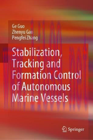 Stabilization, Tracking and Formation Control of Autonomous Marine Vessels
