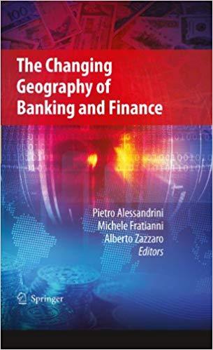 (PDF)The Changing Geography of Banking and Finance 2009 Edition