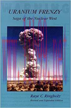 (PDF)Uranium Frenzy: Saga of the Nuclear West 1st Edition