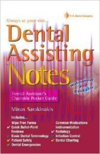 [AME]Dental Assisting Notes: Dental Assistant&rsquo;s Chairside Pocket Guide