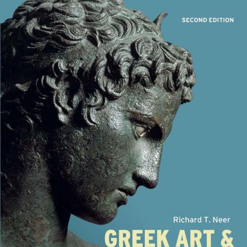Greek Art and Archaeology (Second Edition) 2nd Edition - Richard T. Neer