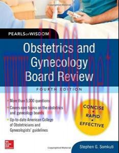 [AME]Obstetrics and Gynecology Board Review Pearls of Wisdom, Fourth Edition (ORIGINAL PDF from...
