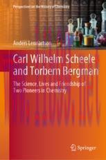 [PDF]Carl Wilhelm Scheele and Torbern Bergman: The Science, Lives and Friendship of Two Pioneer...