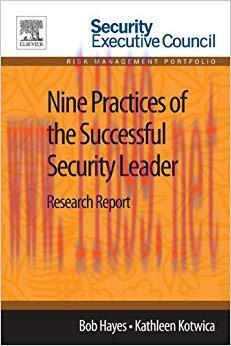 (PDF)Nine Practices of the Successful Security Leader: Research Report 1st Edition