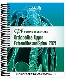 CPT Coding Essentials for Orthopaedics Upper and Spine 2021