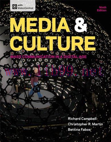 [FOX-Ebook]Media & Culture: Mass Communication in a Digital Age, 9th Edition