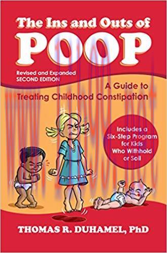 (PDF)The Ins and Outs of POOP: A Guide to Treating Childhood Constipation